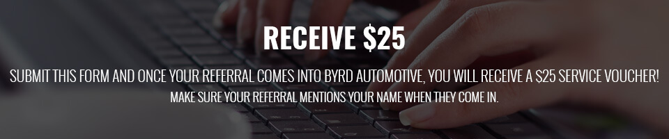 Referral Banner | Byrd Automotive